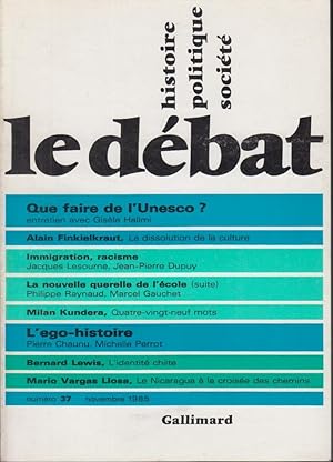 Seller image for Le dbat : Histoire, Politique, Socit. - N 37 for sale by PRISCA