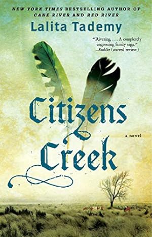 Image du vendeur pour Citizens Creek: A Novel mis en vente par Giant Giant