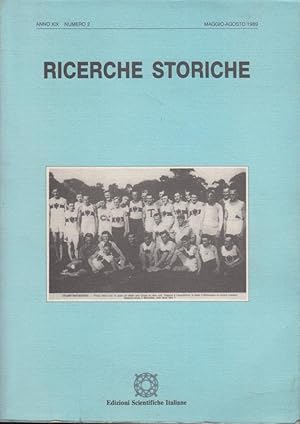 Bild des Verkufers fr Ricerche Storiche - Anno XIX - N 2 zum Verkauf von PRISCA