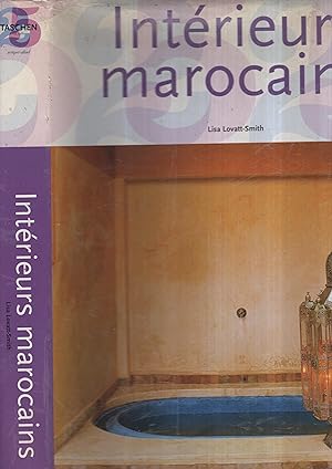 Seller image for Moroccan Interiors. - Intrieurs Marocains. for sale by PRISCA