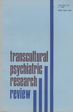 Image du vendeur pour Transcultural Psychiatric Research Review - Volume XIX - N 4 - 1982. mis en vente par PRISCA