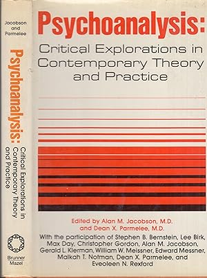 Imagen del vendedor de Psychoanalysis : Critical Explorations in Contemporary Theory and Practice a la venta por PRISCA