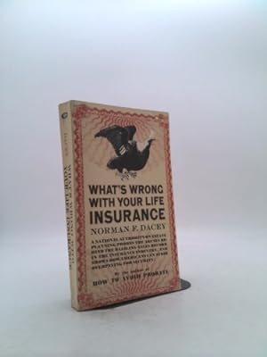 Seller image for WHAT'S WRONG WITH YOUR LIFE INSURANCE for sale by ThriftBooksVintage
