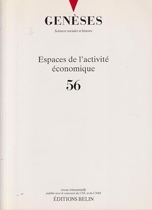 Immagine del venditore per Genses. Sciences sociales et histoire. - N 56 - Espaces de l'activit conomique venduto da PRISCA