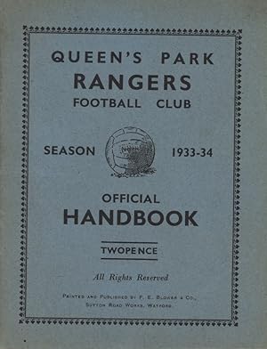 Image du vendeur pour QUEEN'S PARK RANGERS F.C. OFFICIAL HANDBOOK 1933-34 mis en vente par Sportspages