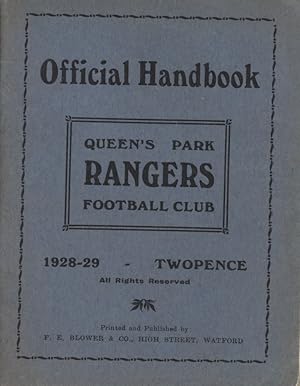 Image du vendeur pour QUEEN'S PARK RANGERS F.C. OFFICIAL HANDBOOK 1928-29 mis en vente par Sportspages