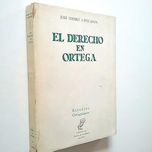 Bild des Verkufers fr El derecho en Ortega. Estudios Orteguianos zum Verkauf von MAUTALOS LIBRERA
