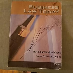 Seller image for Business Law Today Text & Summarized Cases Custom Edition for Law 1101 for sale by ZBK Books