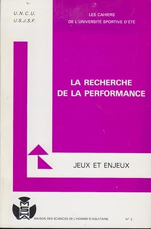 Imagen del vendedor de La Recherche de la performance : jeux et enjeux a la venta por PRISCA