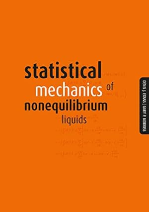 Bild des Verkufers fr Statistical Mechanics of Nonequilibrium Liquids zum Verkauf von savehere619