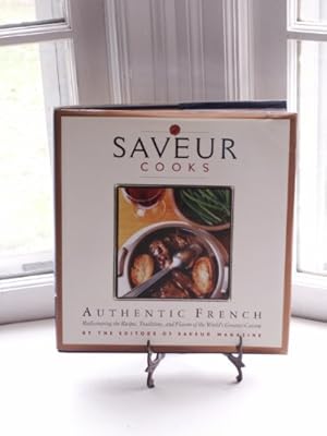 Bild des Verkufers fr Saveur Cooks Authentic French: Rediscovering the Recipes, Traditions, and Flavors of the World's Greatest Cuisine zum Verkauf von ZBK Books