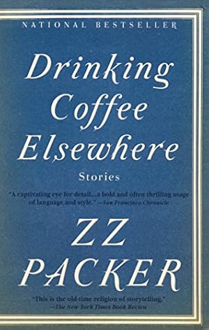 Imagen del vendedor de Drinking Coffee Elsewhere a la venta por ZBK Books