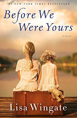 Seller image for Before We Were Yours: A Novel for sale by ZBK Books