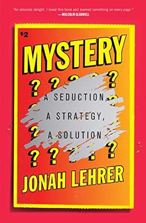 Imagen del vendedor de Mystery: A Seduction, A Strategy, A Solution a la venta por ZBK Books