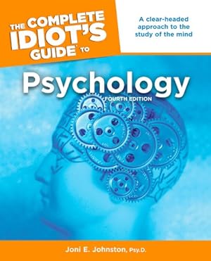 Seller image for The Complete Idiot's Guide to Psychology, 4th Edition for sale by ZBK Books