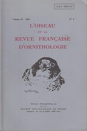 Image du vendeur pour L'Oiseau et la Revue Franaise d'Ornithologie. - Volume 55 - N 4 mis en vente par PRISCA