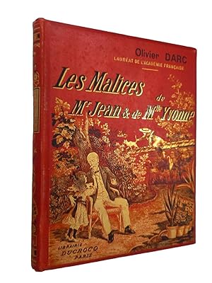 Seller image for Les Malices de M. Jean et Mlle Yvonne, par Olivier Darc,. for sale by Librairie Douin