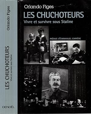 Bild des Verkäufers für Les chuchoteurs : vivre et survivre sous Staline zum Verkauf von PRISCA