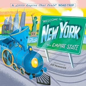 Seller image for Welcome to New York: A Little Engine That Could Road Trip (The Little Engine That Could) for sale by ZBK Books