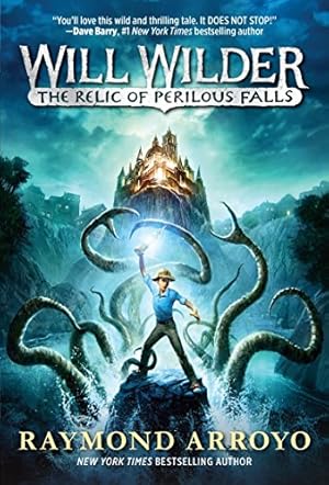 Seller image for Will Wilder #1: The Relic of Perilous Falls for sale by ZBK Books