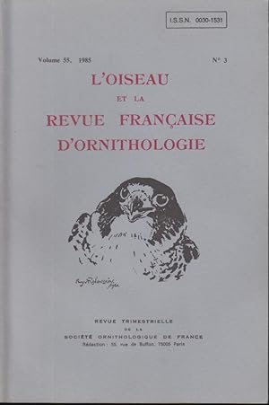 Imagen del vendedor de L'Oiseau et la Revue Franaise d'Ornithologie. - Volume 55 - N 3 a la venta por PRISCA