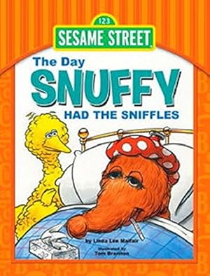 Bild des Verkufers fr Sesame Street The Day Snuffy Had The Sniffles Linda Lee Maifair/Tom Brannon zum Verkauf von ZBK Books