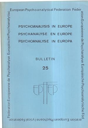 Bild des Verkufers fr Psychanalyse en Europe - Bulletin 25 zum Verkauf von PRISCA