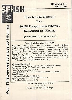 Image du vendeur pour SFHSH - Rpertoire N 4 - Rpertoires des membres de la Socit Franaise pour l'Histoire des Sciences de l'Homme (4 dition : situation en janvier 2003) mis en vente par PRISCA