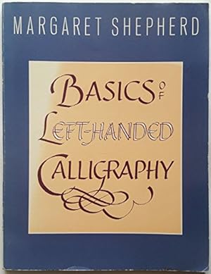 Imagen del vendedor de Basics of Left-Handed Calligraphy a la venta por ZBK Books