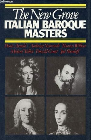 Seller image for The new grove - Italian Baroque Masters - Monteverdi - Frescobaldi - Cavalli - Corelli - A.Scarlatti - Vivaldi - D.Scarlatti. for sale by Le-Livre
