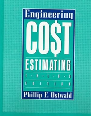 Seller image for Engineering Cost Estimating (3rd Edition) for sale by ZBK Books