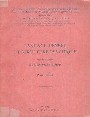 Immagine del venditore per 47 Congrs des Psychanalystes de langue franaise des Pays Romans. - Langage, Pense et Structure venduto da PRISCA