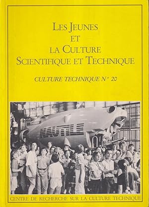 Image du vendeur pour Les Jeunes et la Culture Scientifique et Technique. - Culture technique N 20 mis en vente par PRISCA