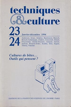 Imagen del vendedor de Technique & Cuture - N 23/24 - Cultures de btes. Outils qui pensent ? a la venta por PRISCA