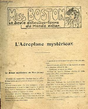 Seller image for Miss boston la seule detective femme du monde entier - N4 - L'Aroplane mystrieux for sale by Le-Livre