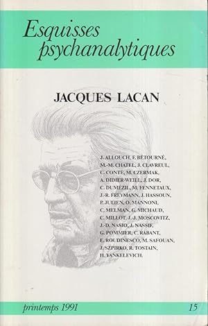 Bild des Verkufers fr Esquisse psychanalytiques - N 15 - Jacques Lacan. zum Verkauf von PRISCA