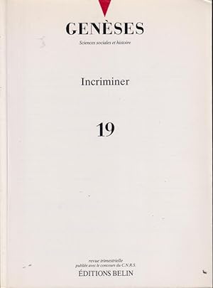 Imagen del vendedor de Genses. Sciences sociales et histoire. - N 19 - Incriminer a la venta por PRISCA