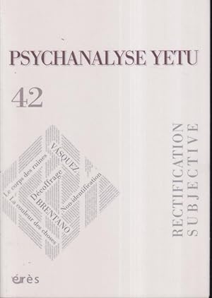 Seller image for Psychanalyse. - N 42 - Rectification subjective. - Psychanalyse Yetu. for sale by PRISCA