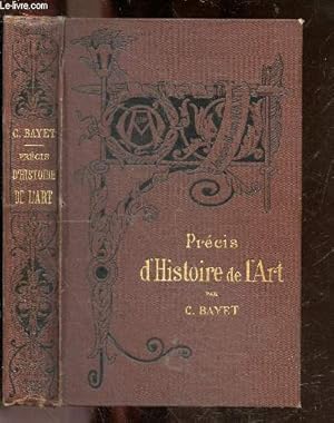 Seller image for Precis d'histoire de l'art - bibliotheque de l'enseignement des beaux arts, sous la direction de Jules Comte - nouvelle edition for sale by Le-Livre