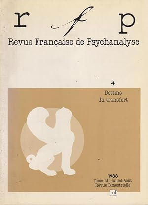 Bild des Verkufers fr Revue Franaise de Psychanalyse - N 4 - Tome LII - Destins du transfert zum Verkauf von PRISCA