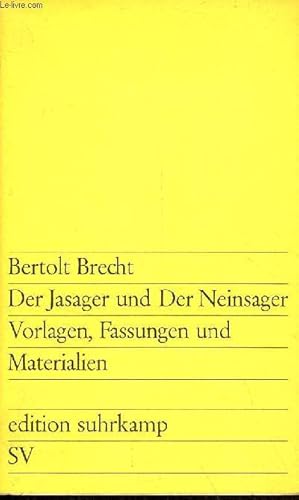 Bild des Verkufers fr Der Jasager und der neinsager vorlagen, fassungen, materialien - Sv n171. zum Verkauf von Le-Livre