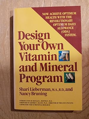 Design Your Own Vitamin and Mineral Program