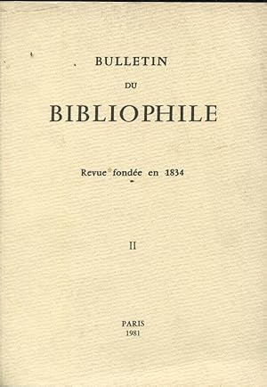 Image du vendeur pour Bulletin du Bibliophile. - Tome II mis en vente par PRISCA