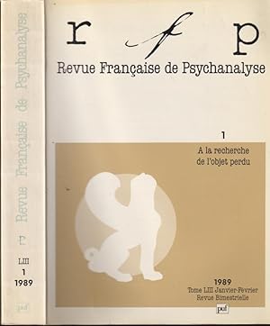 Immagine del venditore per Revue Franaise de Psychanalyse - Tome LIII - N 1 - A la recherche de l'objet perdu. venduto da PRISCA