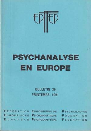 Seller image for Psychanalyse en Europe. - Bulletin 36 for sale by PRISCA