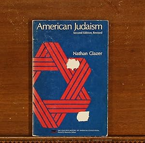 American Judaism. Second Edition, Revised