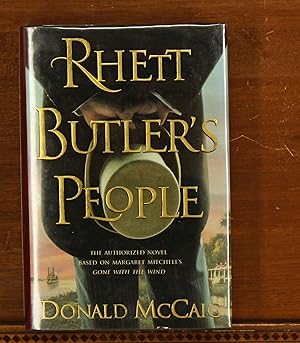 Seller image for Rhett Butler's People: the authorized novel based on Margaret Mitchell's Gone with the Wind for sale by grinninglion