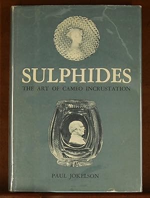 Seller image for Sulphides: The Art of Cameo Incrustation for sale by grinninglion