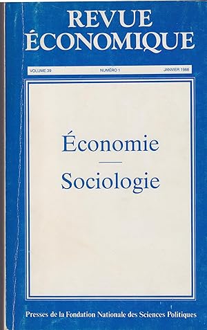 Image du vendeur pour Revue conomique. - Volume 39 - N 1 - Janvier 1988 - conomie / Sociologie. mis en vente par PRISCA