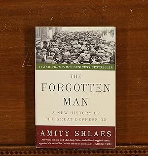 The Forgotten Man: A New History of the Great Depression